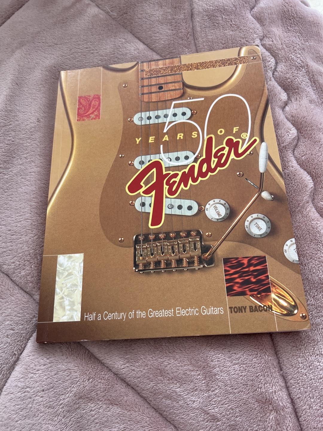 Fender 50 Years: Half a Century of the Greatest Electric Guitars