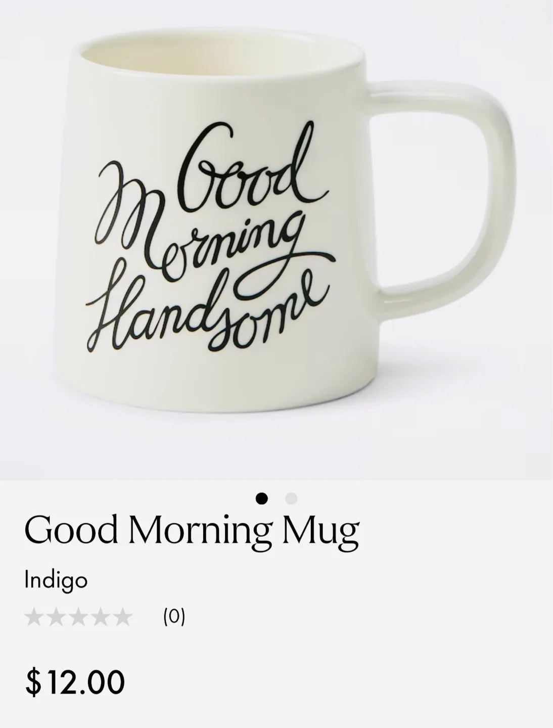 BNIB  Indigo Mug, GOOD MORNING HANDSOME -  Retail $12.00 image indicator(3)