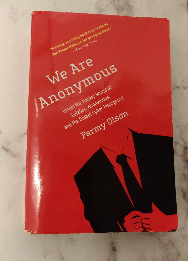 We Are Anonymous by Parmy Olson