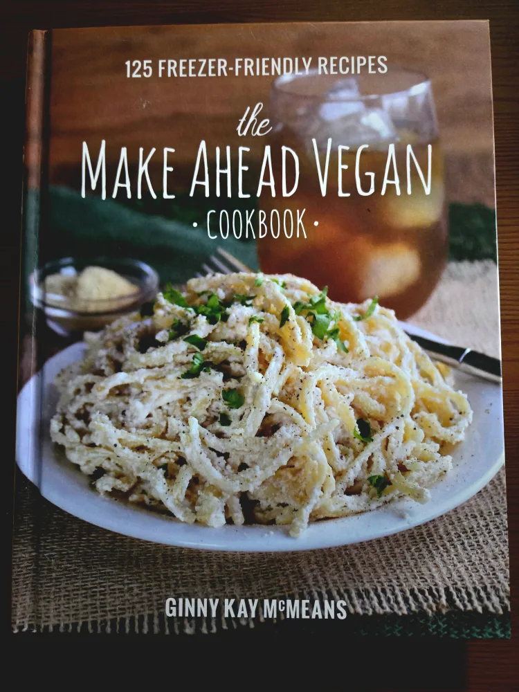 The Make Ahead Vegan Cookbook by Ginny Kay McMeans thumbnail