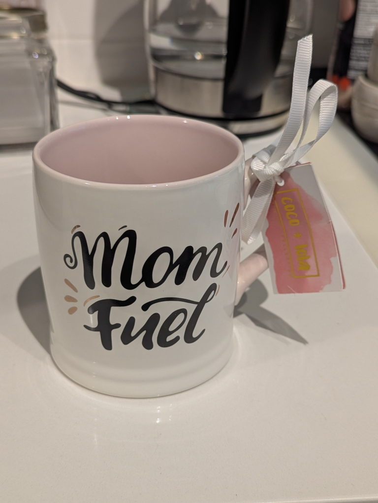 Mom Fuel Coffee Mug