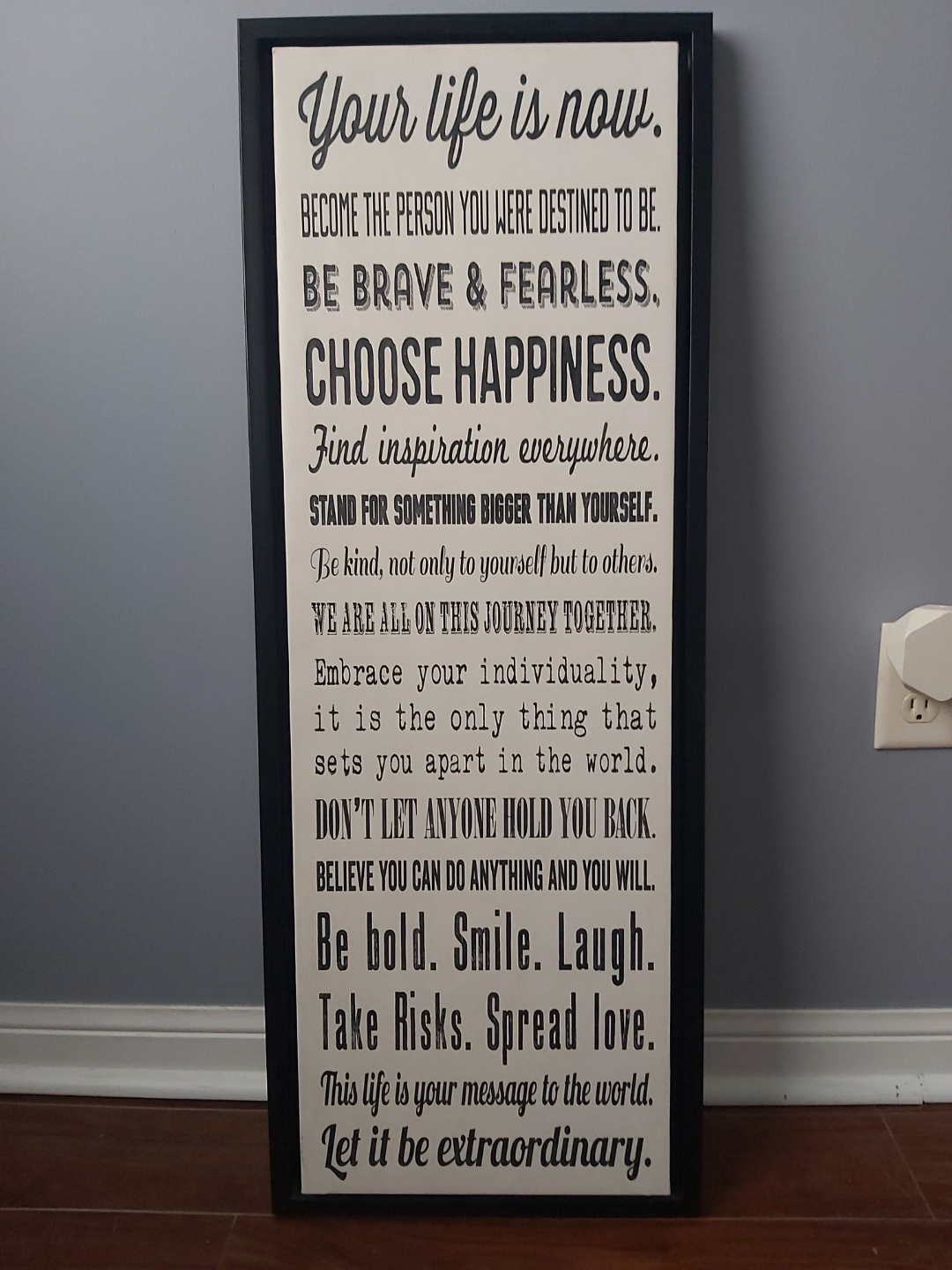 Inspirational Wall Art - Your Life is Now