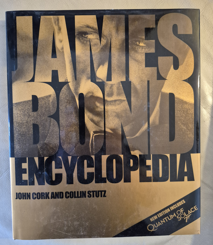 James Bond Encyclopedia by John Cork and Collin Stutz