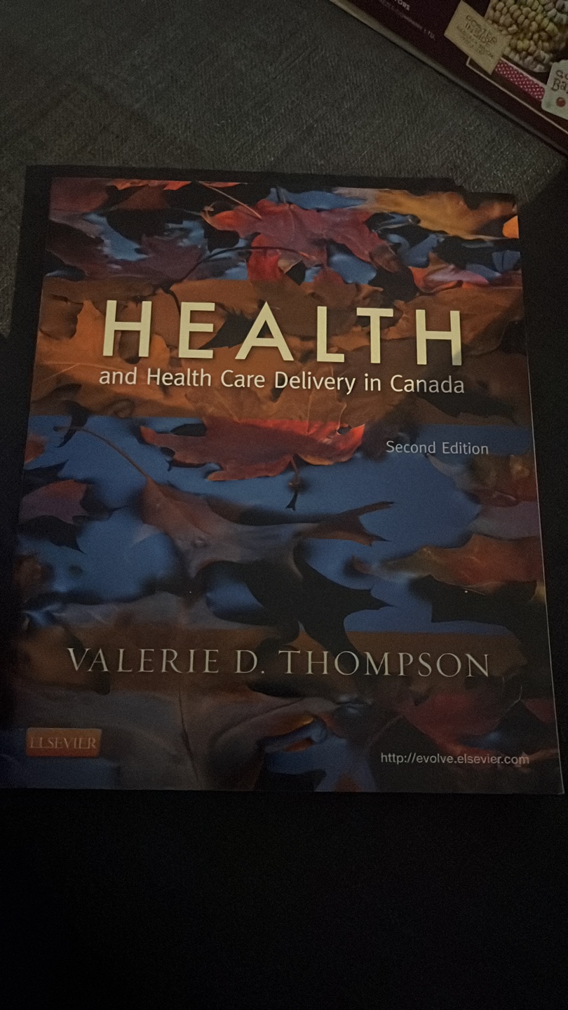 Health and Health Care Delivery in Canada, 2 Edition Textbook