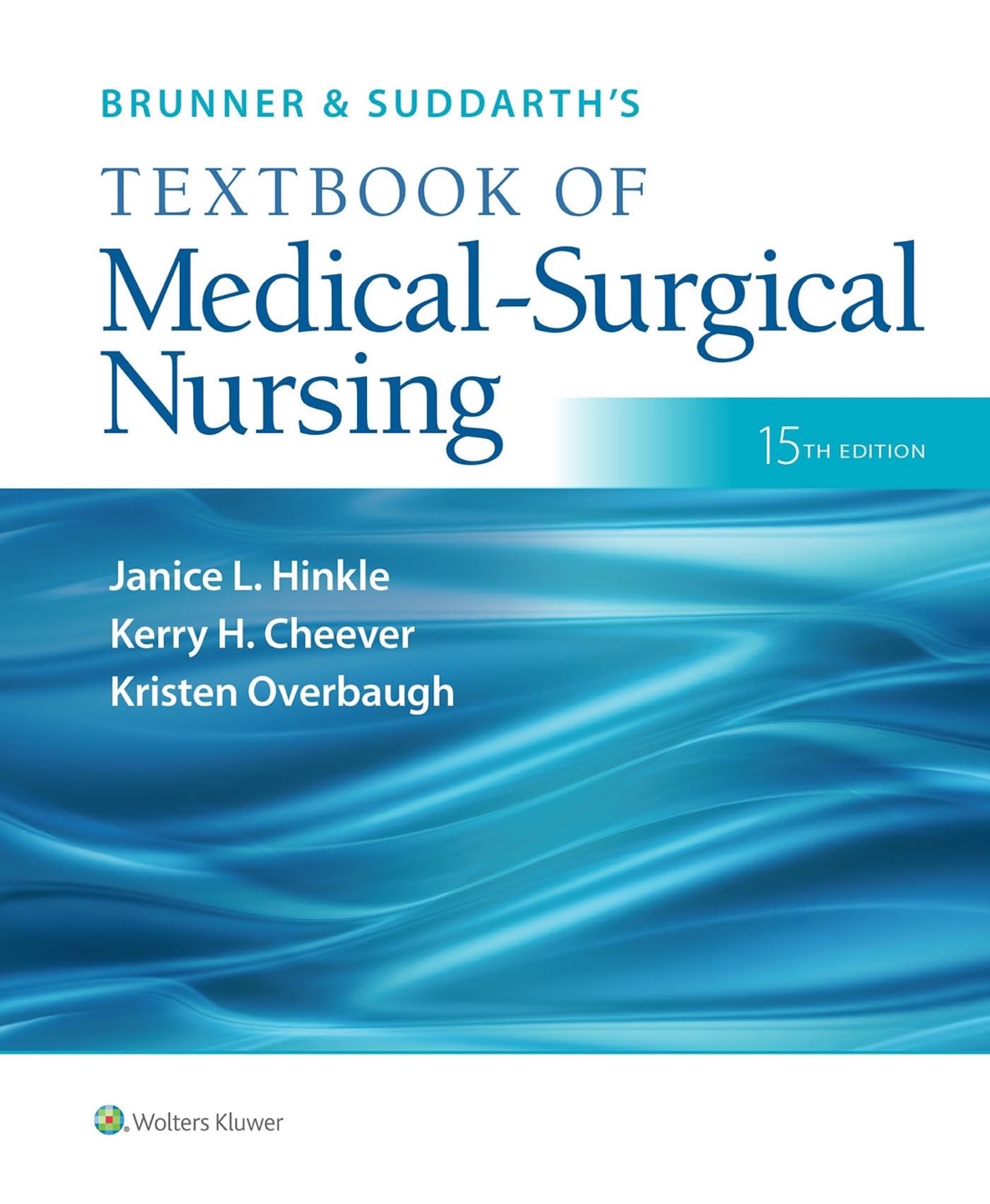 Brunner & Suddarth's Textbook of Medical-Surgical Nursing