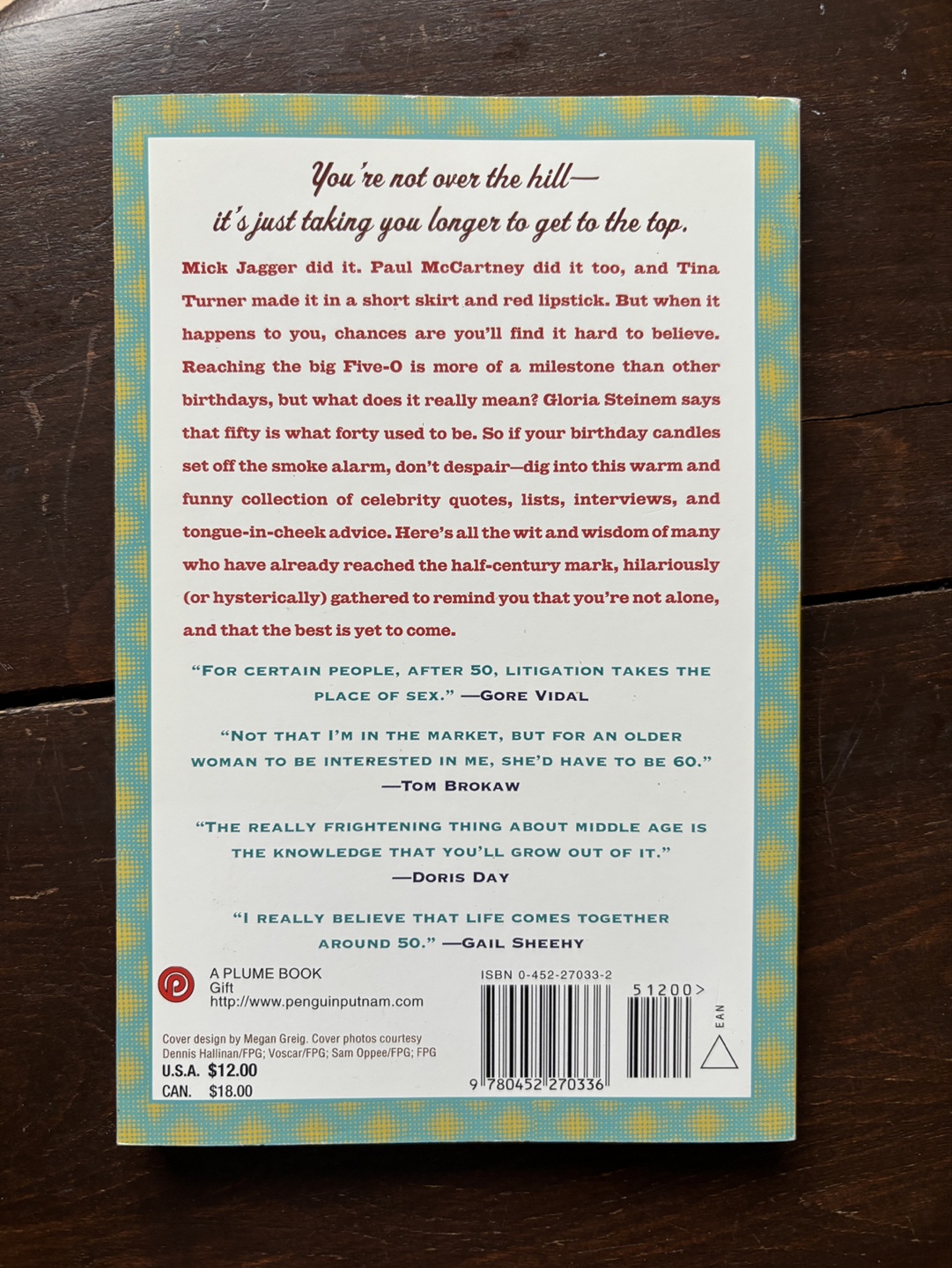 Turning 50: Quotes, Lists, and Helpful Hints - photo 2