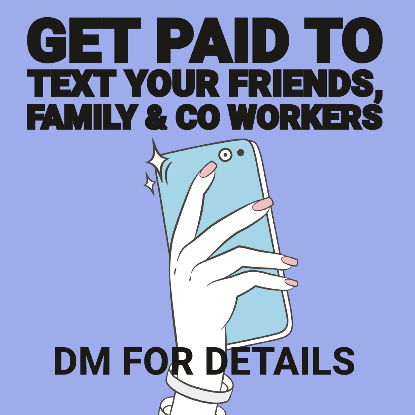 Make Money Texting Your Friends!