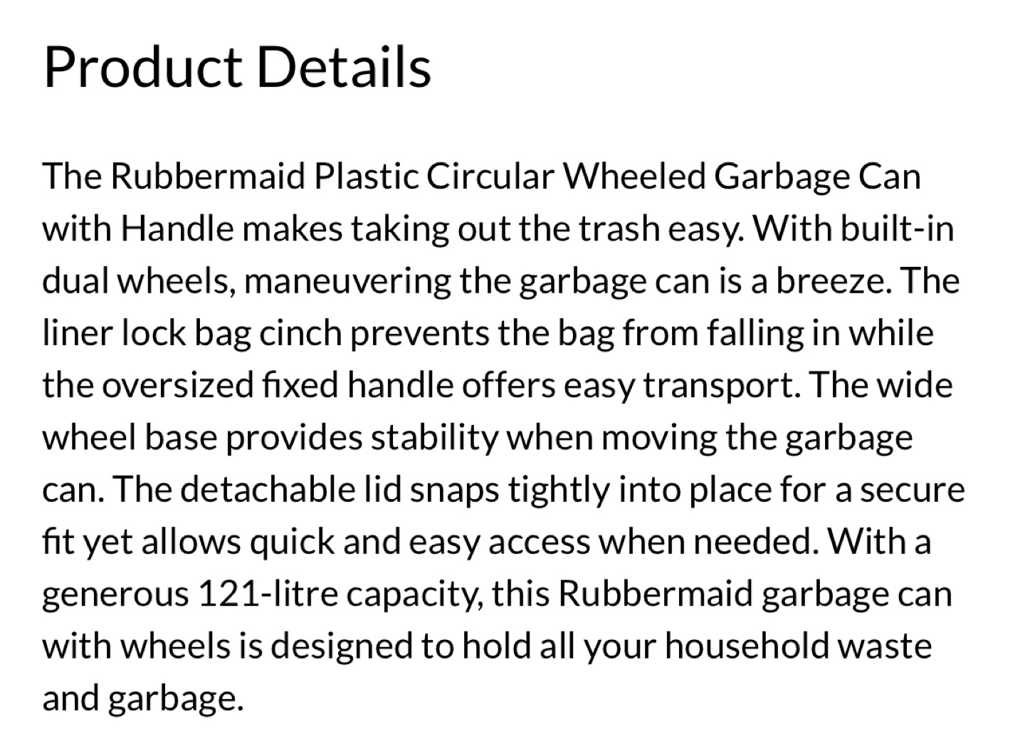 Rubbermaid 121-Litre Wheeled Garbage Can - photo 2