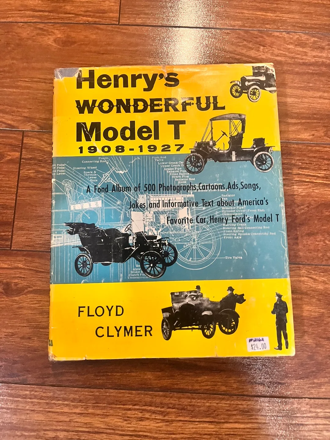 Henry's Wonderful Model T 1908-1927 by Floyd Clymer thumbnail