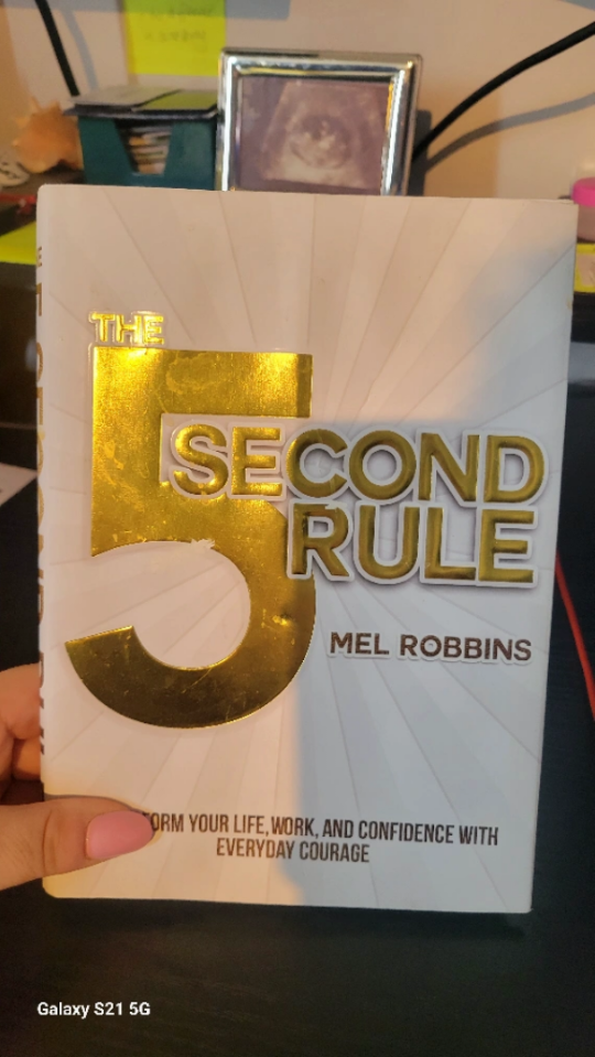 The 5 Second Rule by Mel Robbins