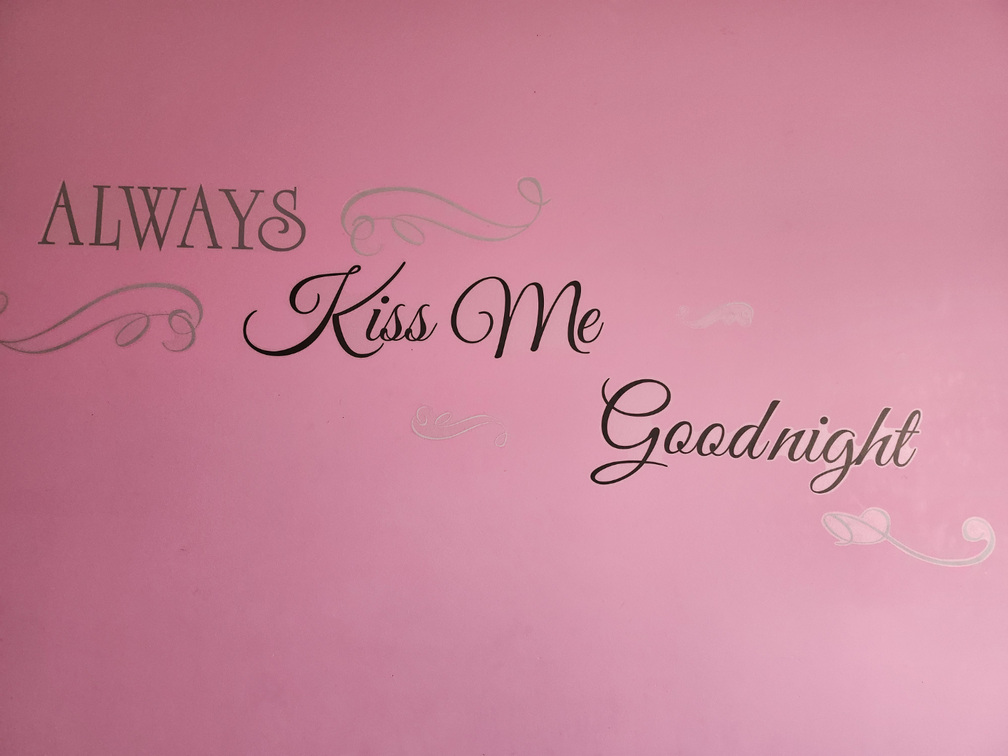 Always Kiss Me Goodnight Wall Decal