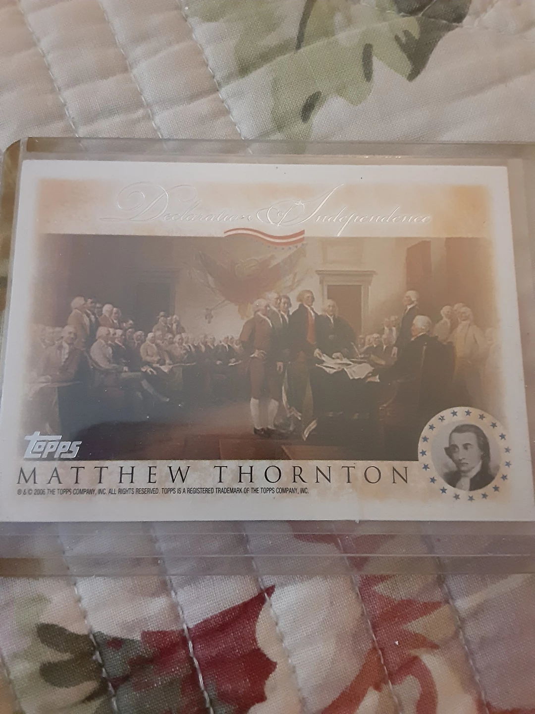 Topps Matthew Thornton Declaration of Independence Card