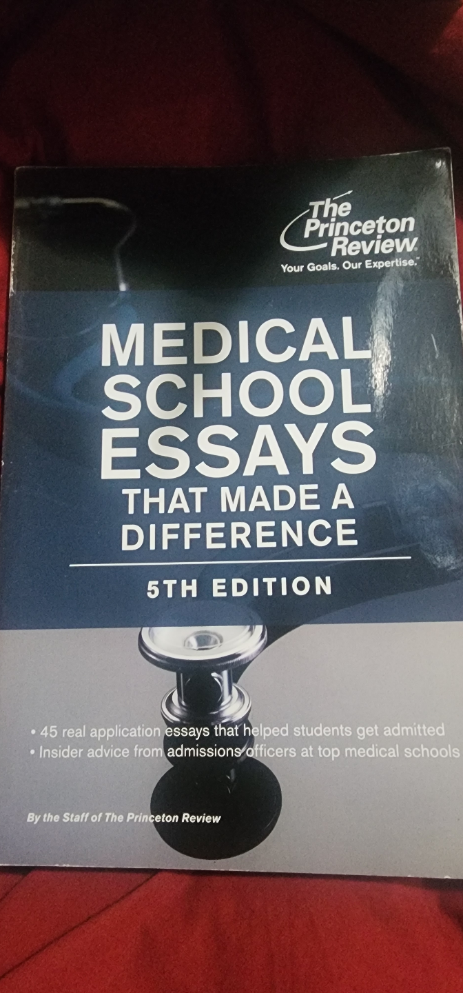 Medical School Essays That Made A Difference - 5th Edition