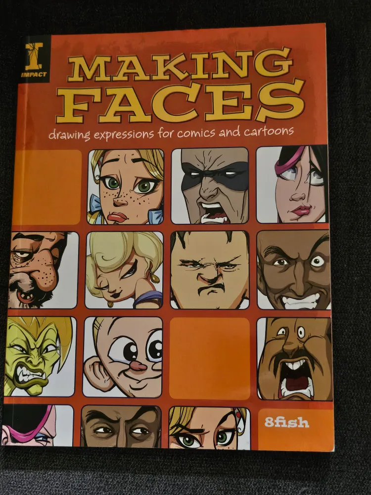 Making Faces: Drawing Expressions for Comics and Cartoons thumbnail