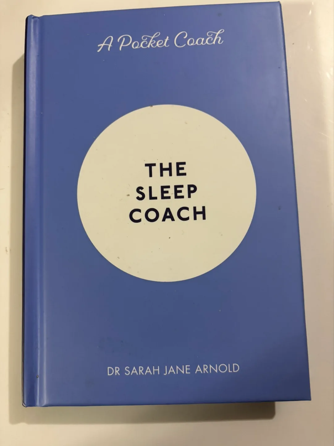The Sleep Coach by Dr Sarah Jane Arnold thumbnail