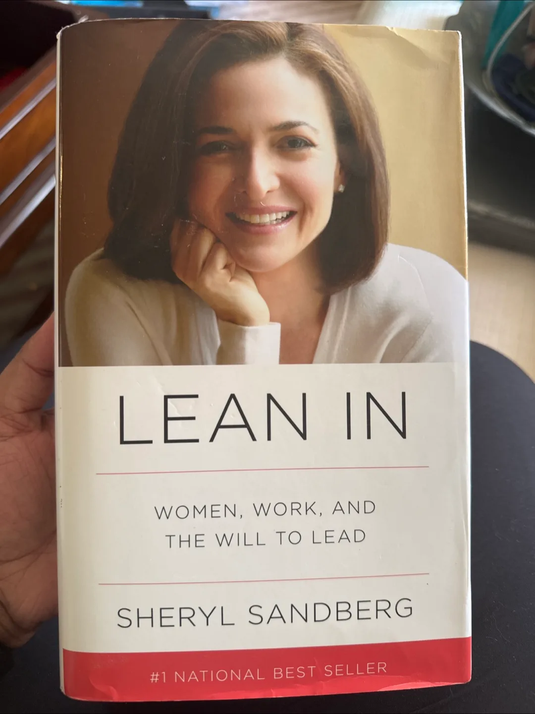 Lean In: Women, Work, and the Will to Lead by Sheryl Sandberg
