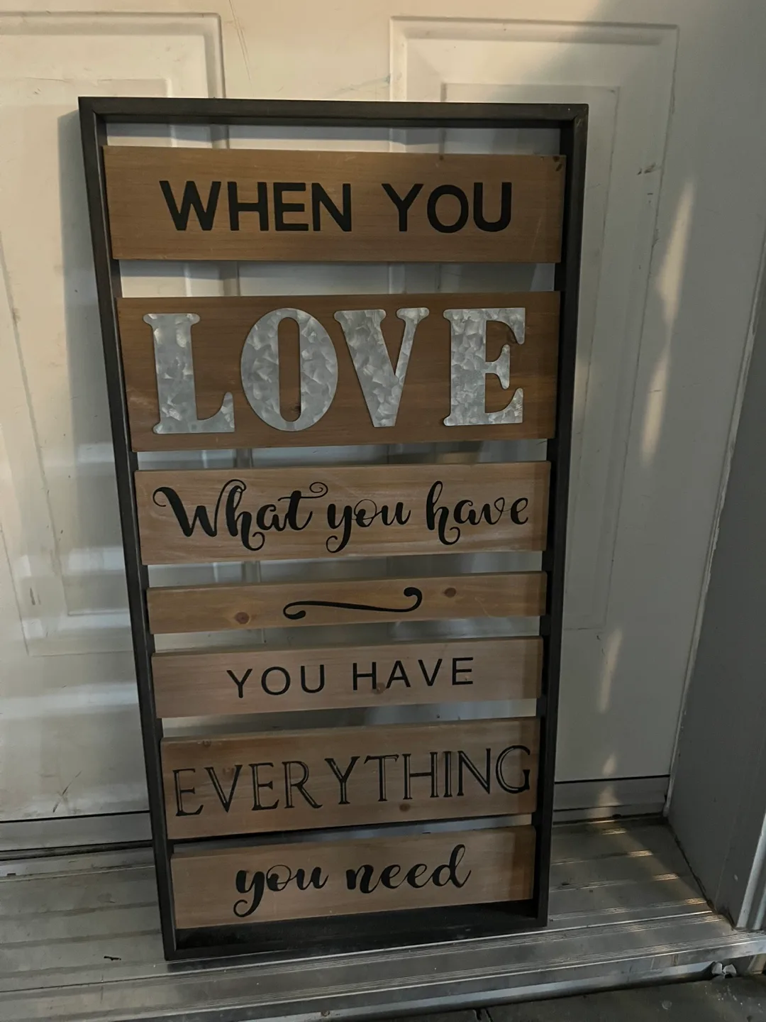 Rustic Wooden Wall Decor Sign - When You Love What You Have... thumbnail