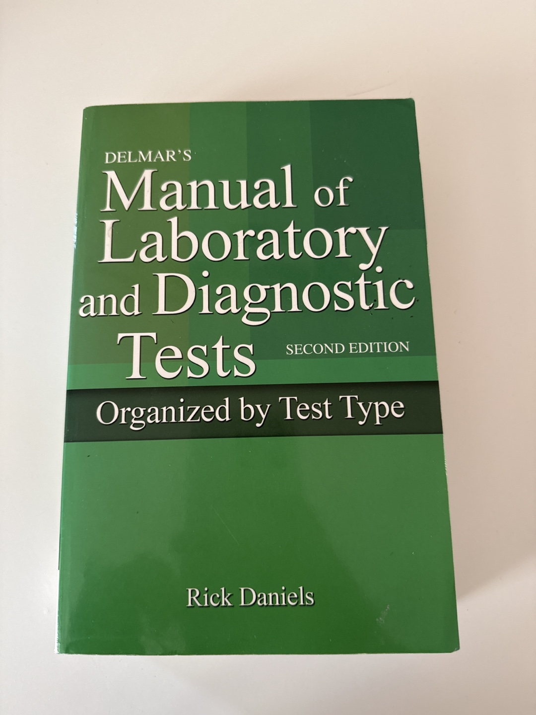 Laboratory and Diagnostic Test 2nd edition
