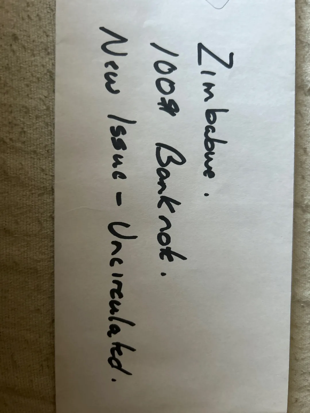 Zimbabwe $100 Banknote - Uncirculated