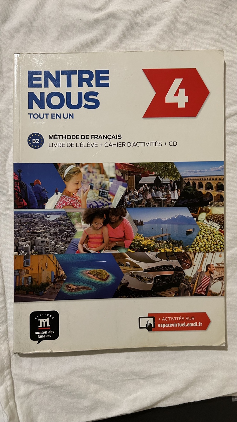 Entre Nous 4 Méthode de Français Textbook & Workbook with CD