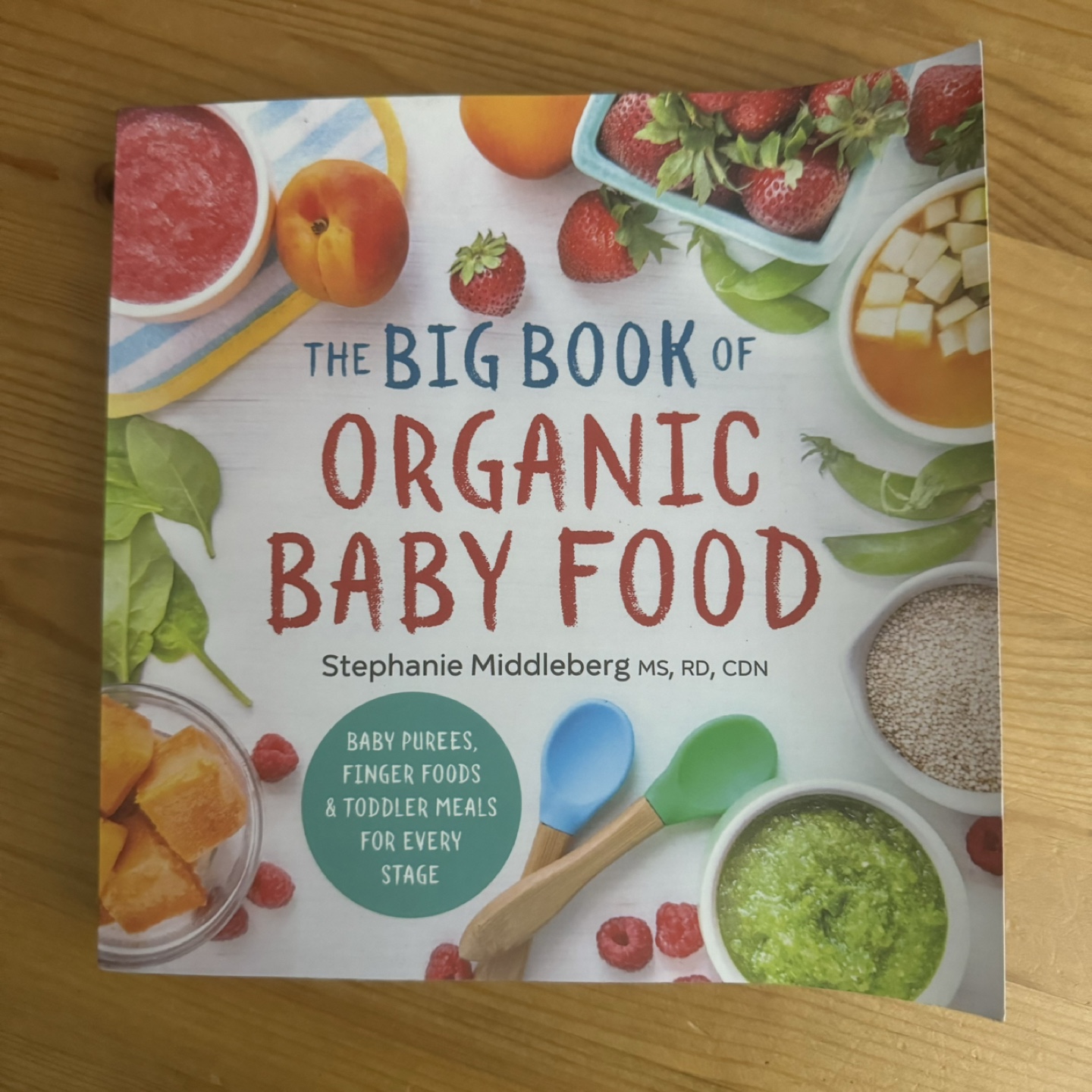 The Big Book of Organic Baby Food Cookbook