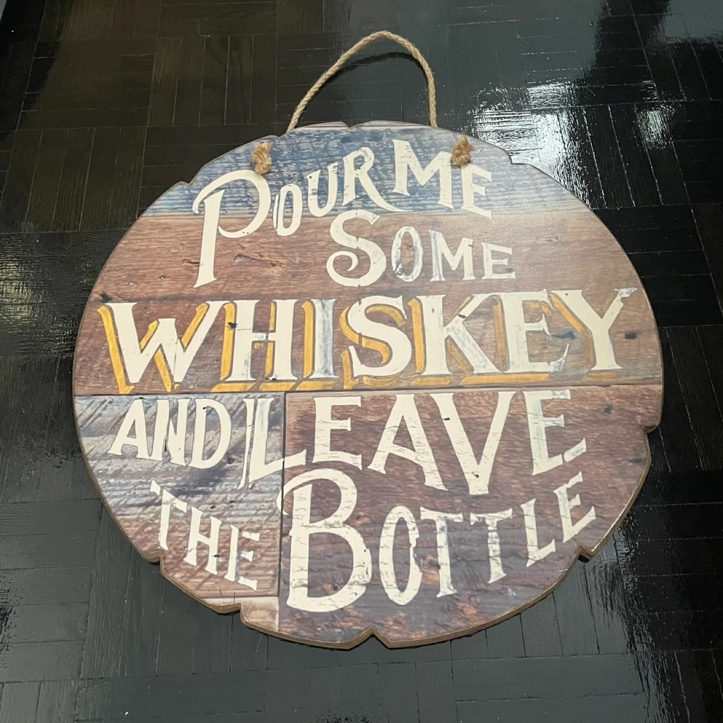Whiskey Wall Hanging Sign - Pour Me Some Whiskey thumbnail
