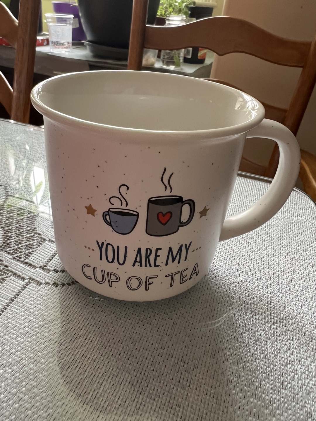 Ceramic Mug - You Are My Cup Of Tea