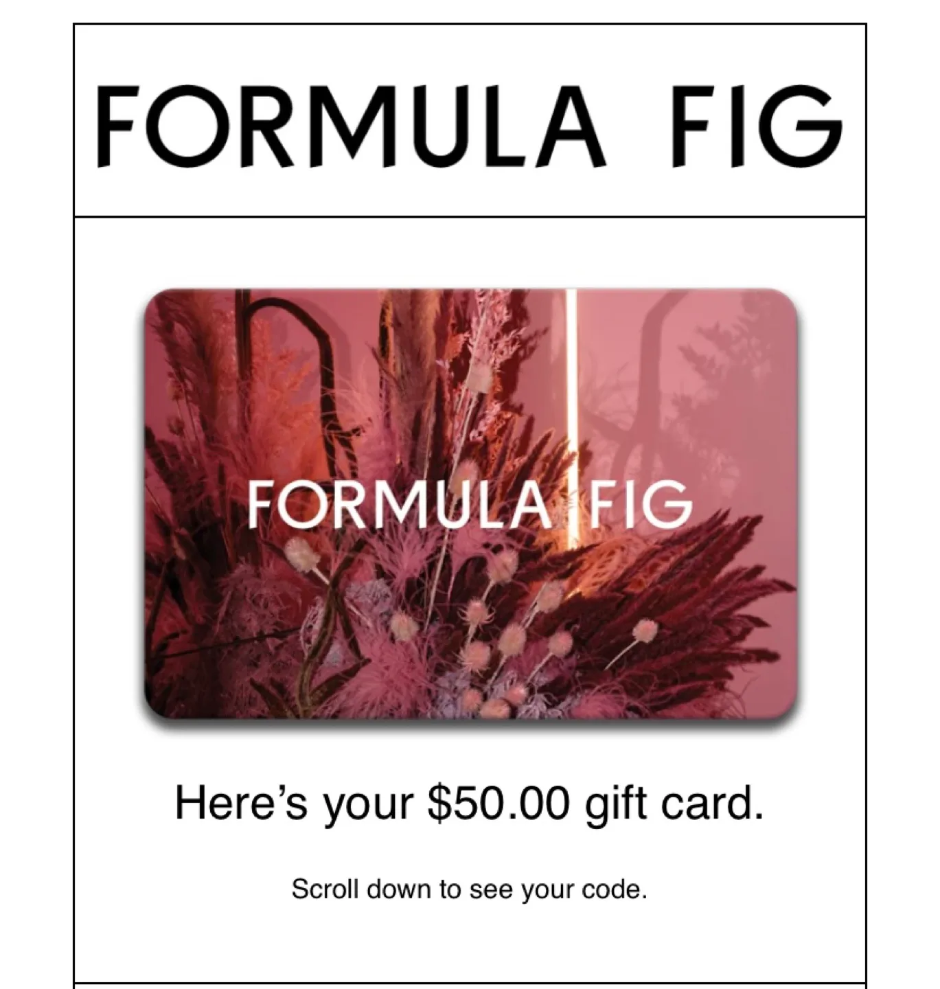 $50 Formula Fig gift card thumbnail
