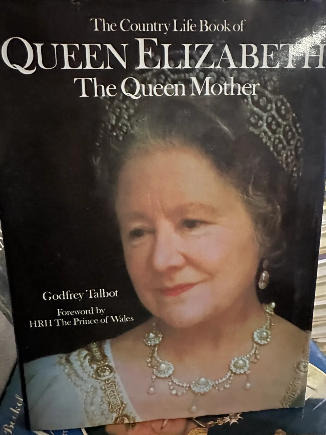 The Country Life Book of Queen Elizabeth The Queen Mother thumbnail