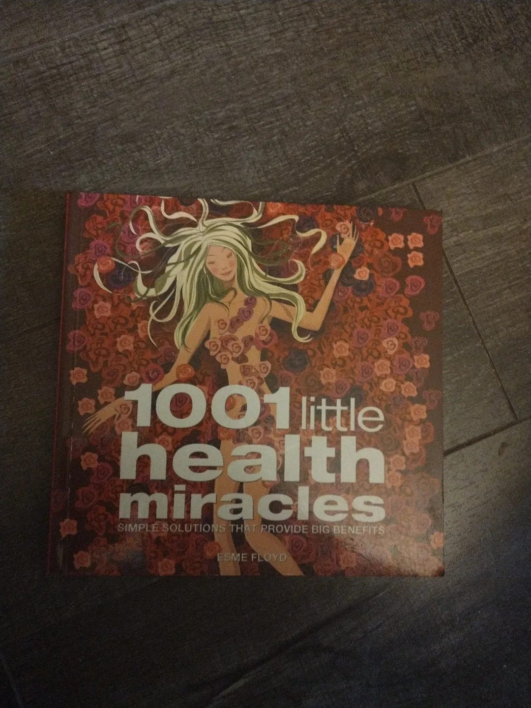 1001 LITTLE HEALTH MIRACLES BOOK BY ESME FLOYD thumbnail