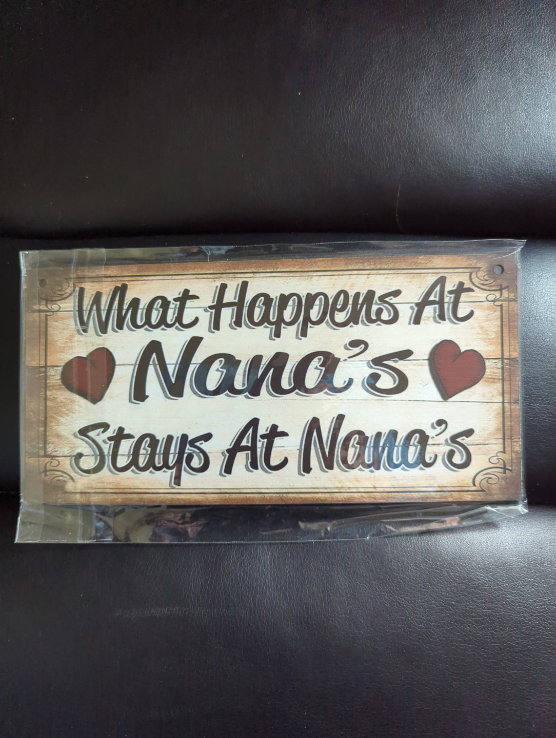 Nana's Sign - What Happens at Nana's Stays at Nana's 🏒