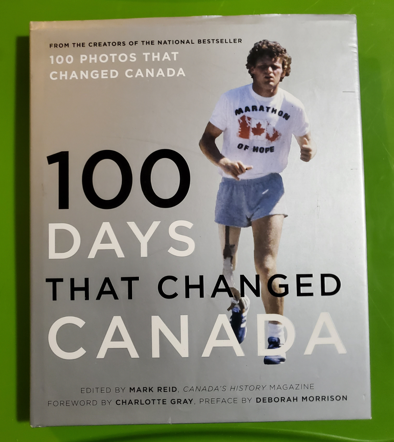 100 Days That Changed Canada Book