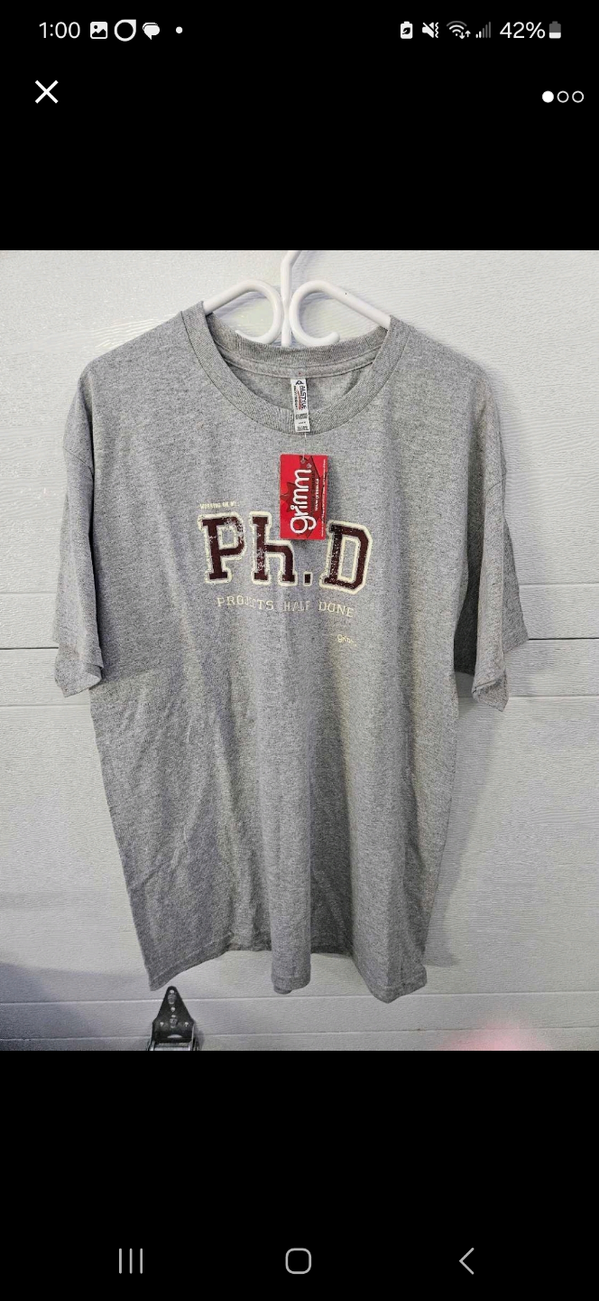 Grey PhD Projects Half Done T-Shirt