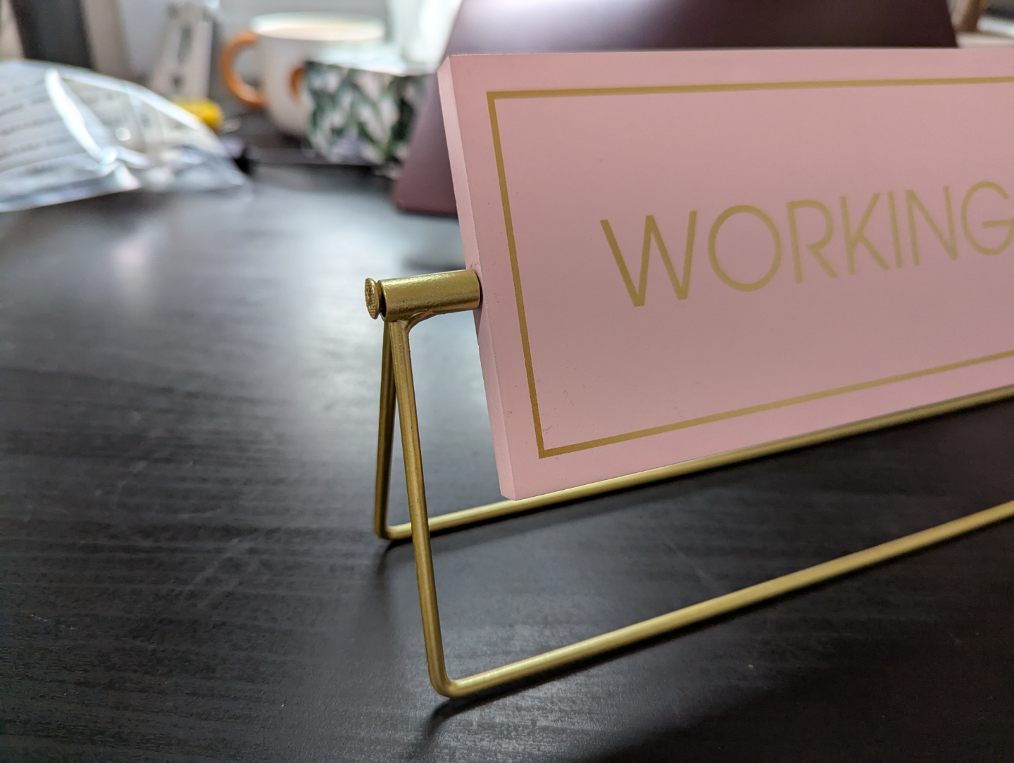Desk sign - Working Hard - Pink and Gold - photo 3