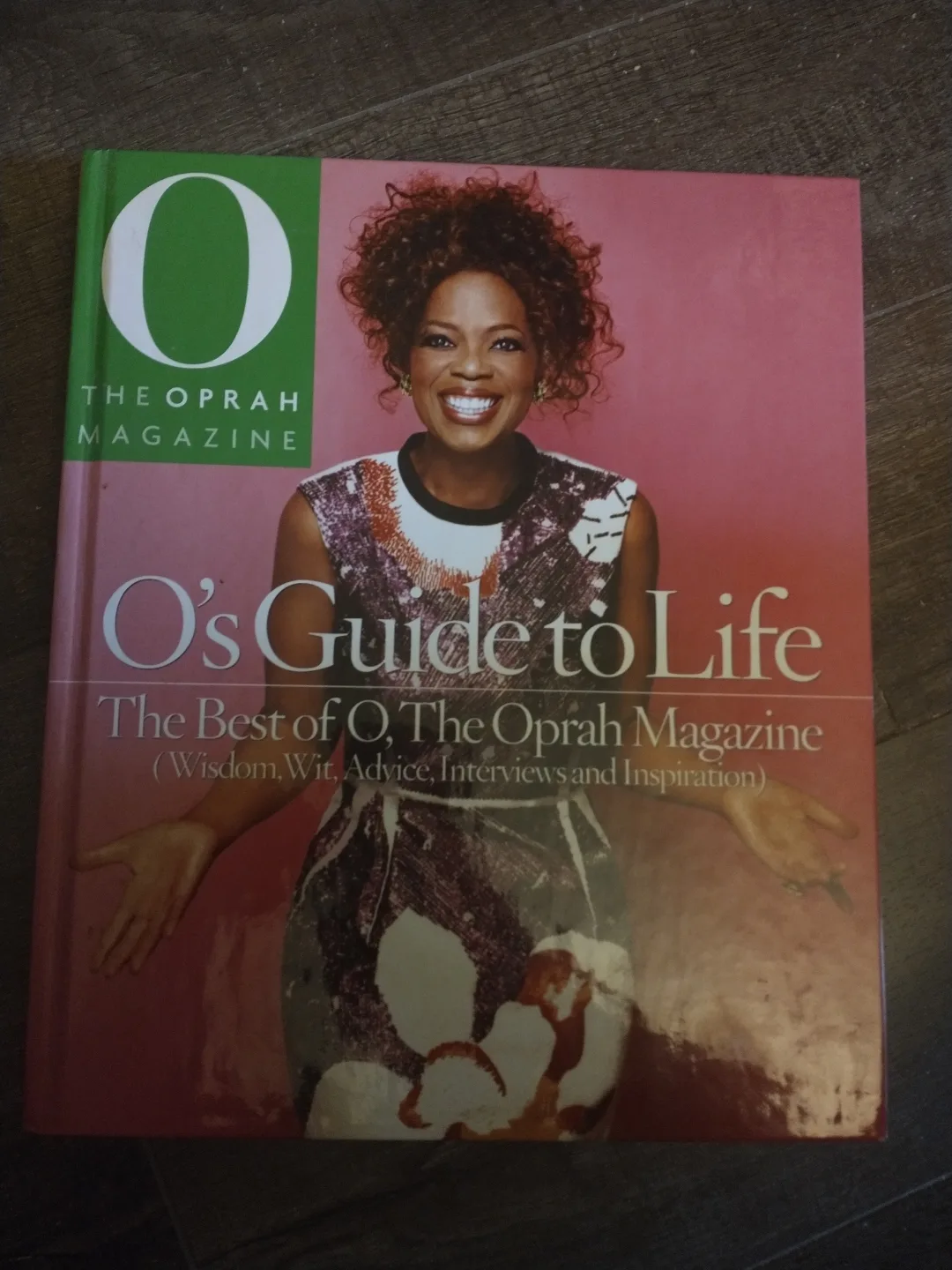 O's GUID TO LIFE , THE BEST OF O, THE OPRAH MAGAZINE thumbnail