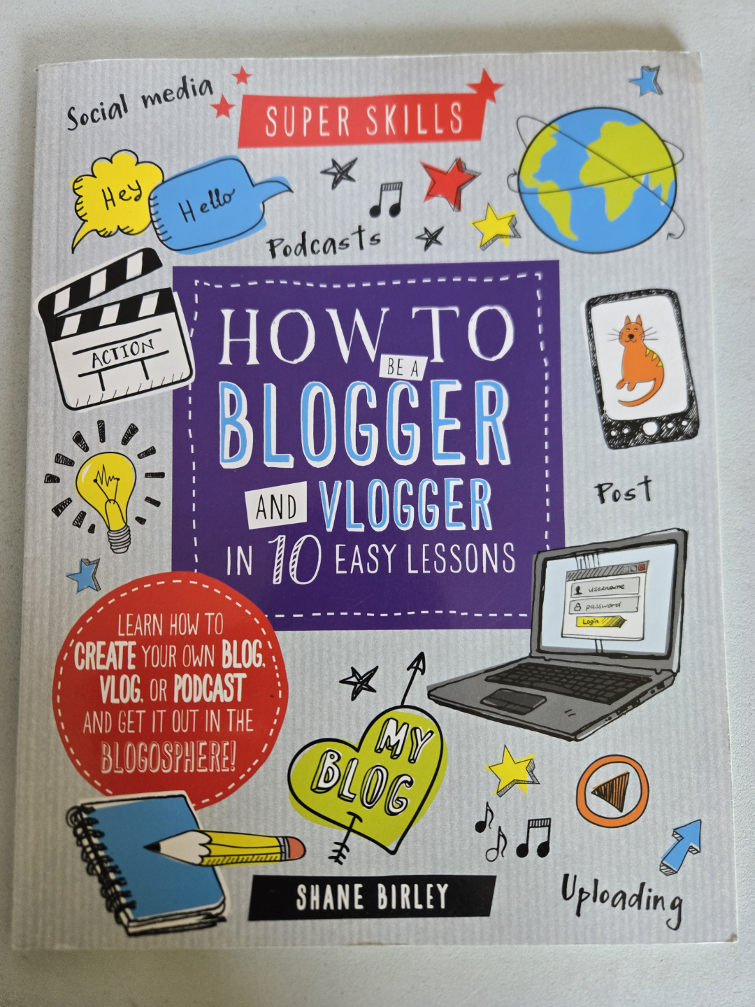 How to be a Blogger and Vlogger in 10 Easy Lessons