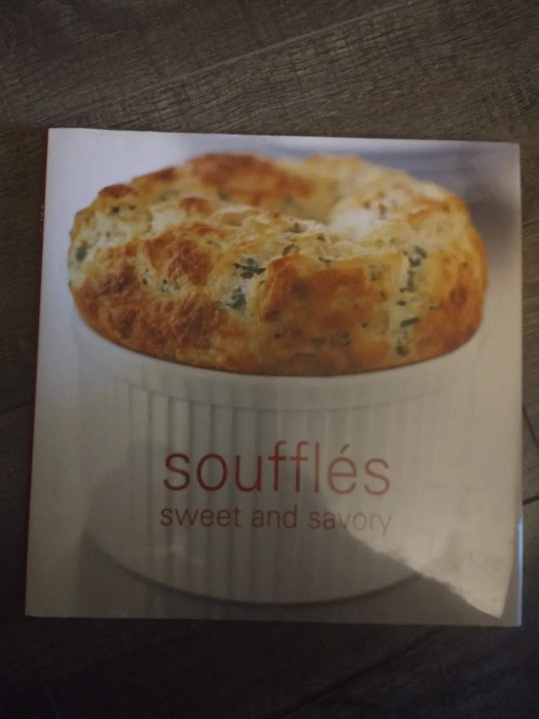 SOUFFLES SWEET AND SAVORY COOKBOOK BY SARA LEWIS thumbnail