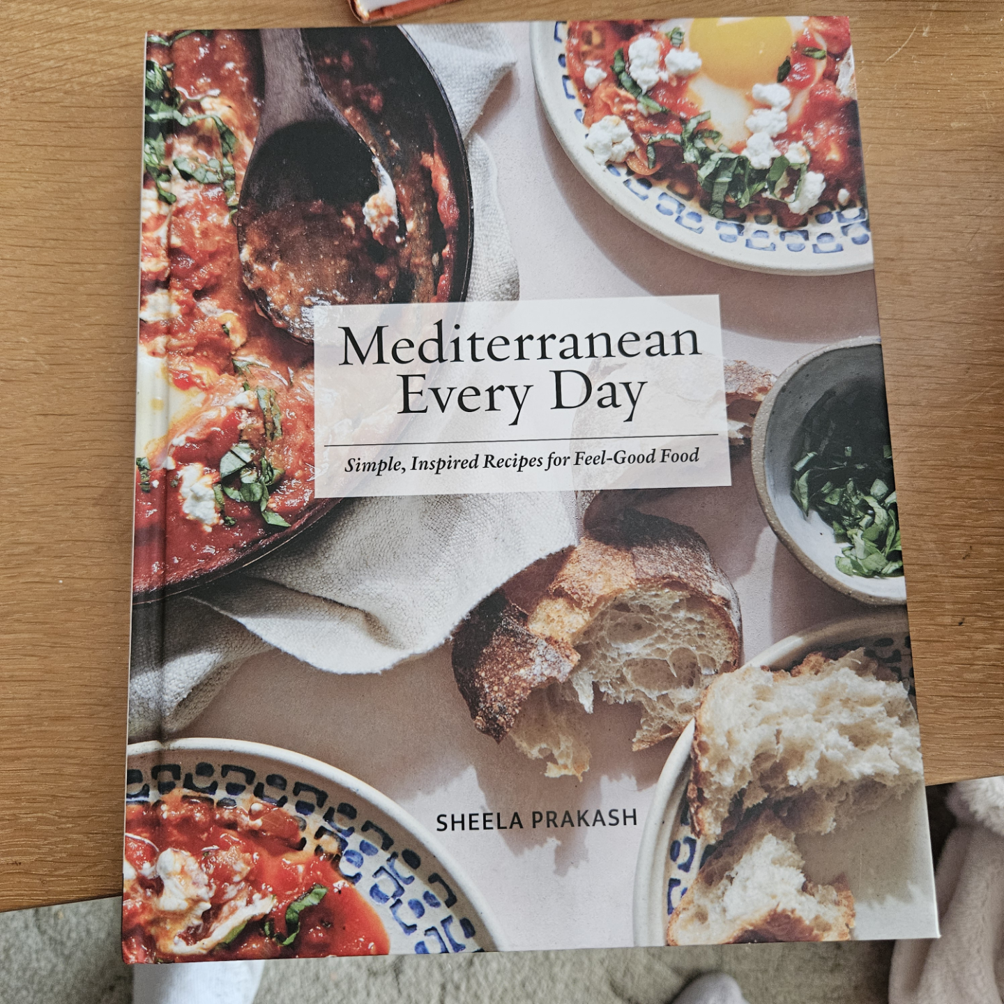 Mediterranean Every Day Cookbook by Sheela Prakash