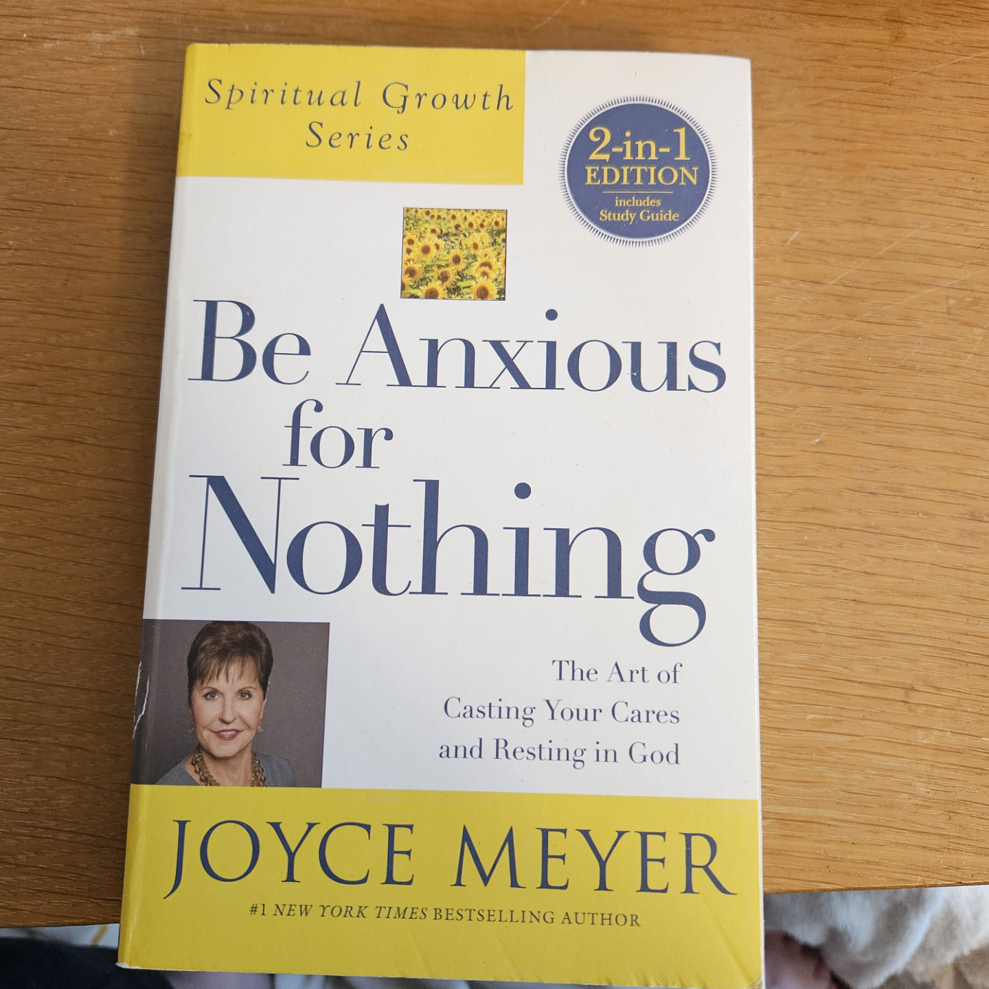 Be Anxious for Nothing by Joyce Meyer - 2-in-1 Edition