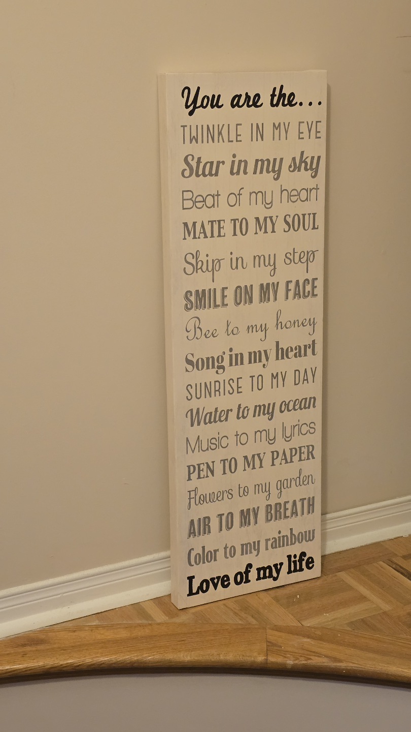 Love of my life canvas sign