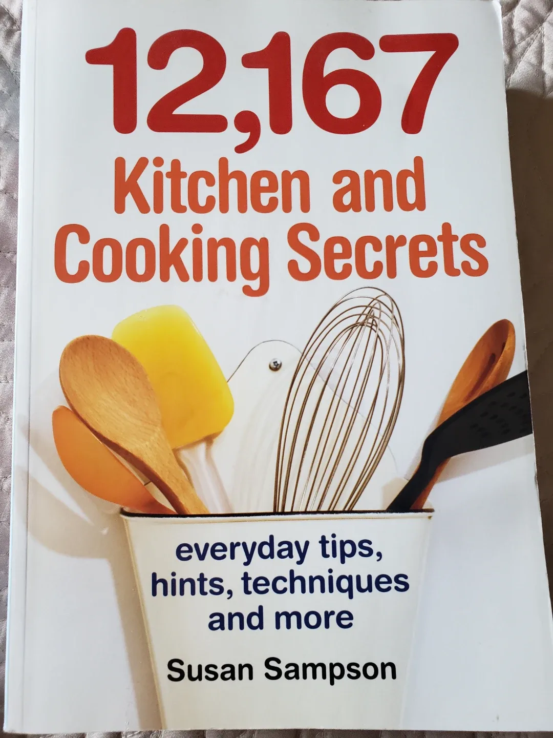 12,167 Kitchen and Cooking Secrets Cookbook by Susan Sampson thumbnail