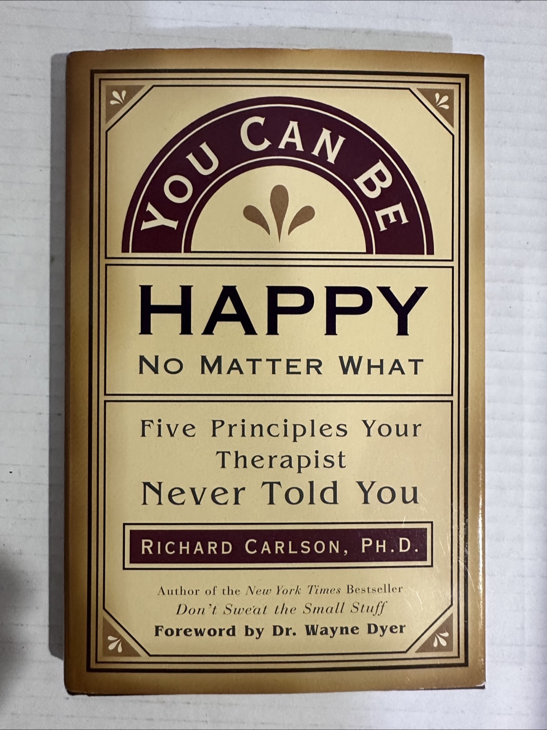 You Can Be Happy No Matter What Book