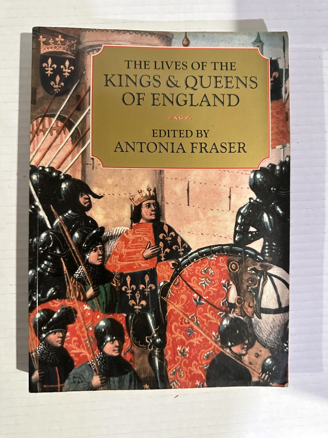 The Lives of the Kings & Queens of England Book