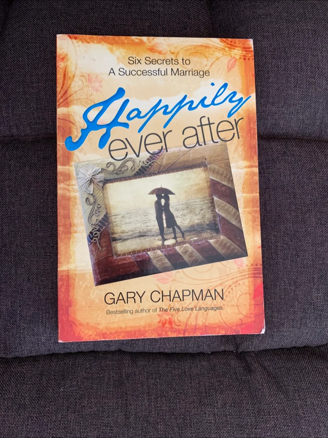 Happily Ever After: Six Secrets to a Successful Marriage image indicator(2)