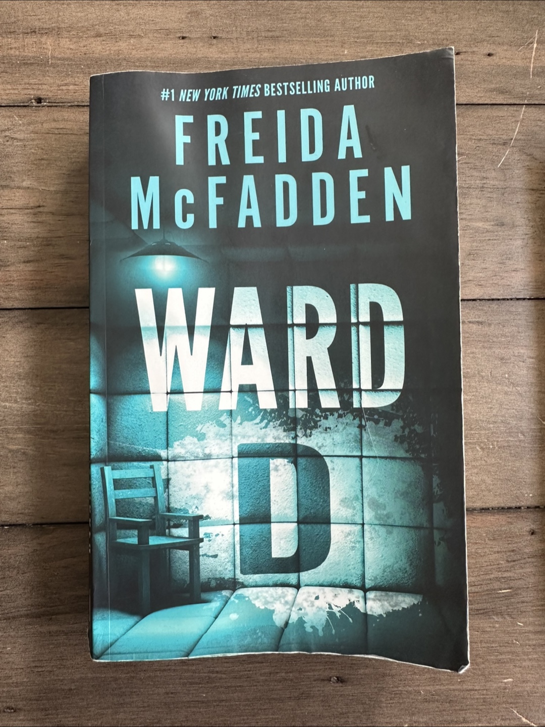Ward D by Freida McFadden
