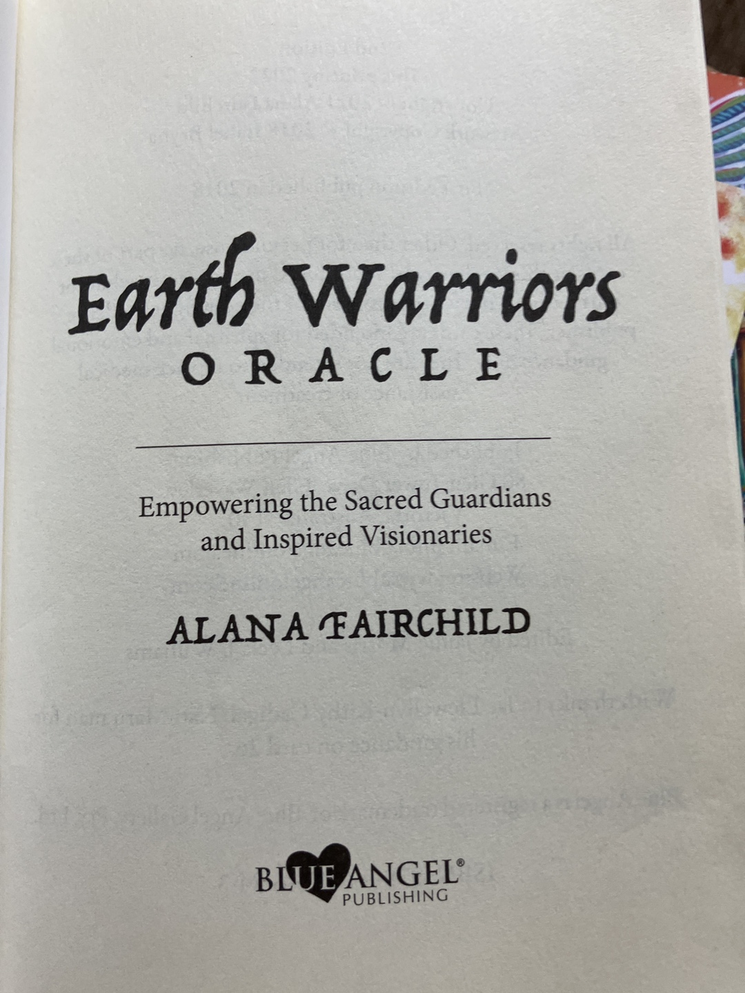 Earth Warriors Oracle Cards by Alana Fairchild - photo 5