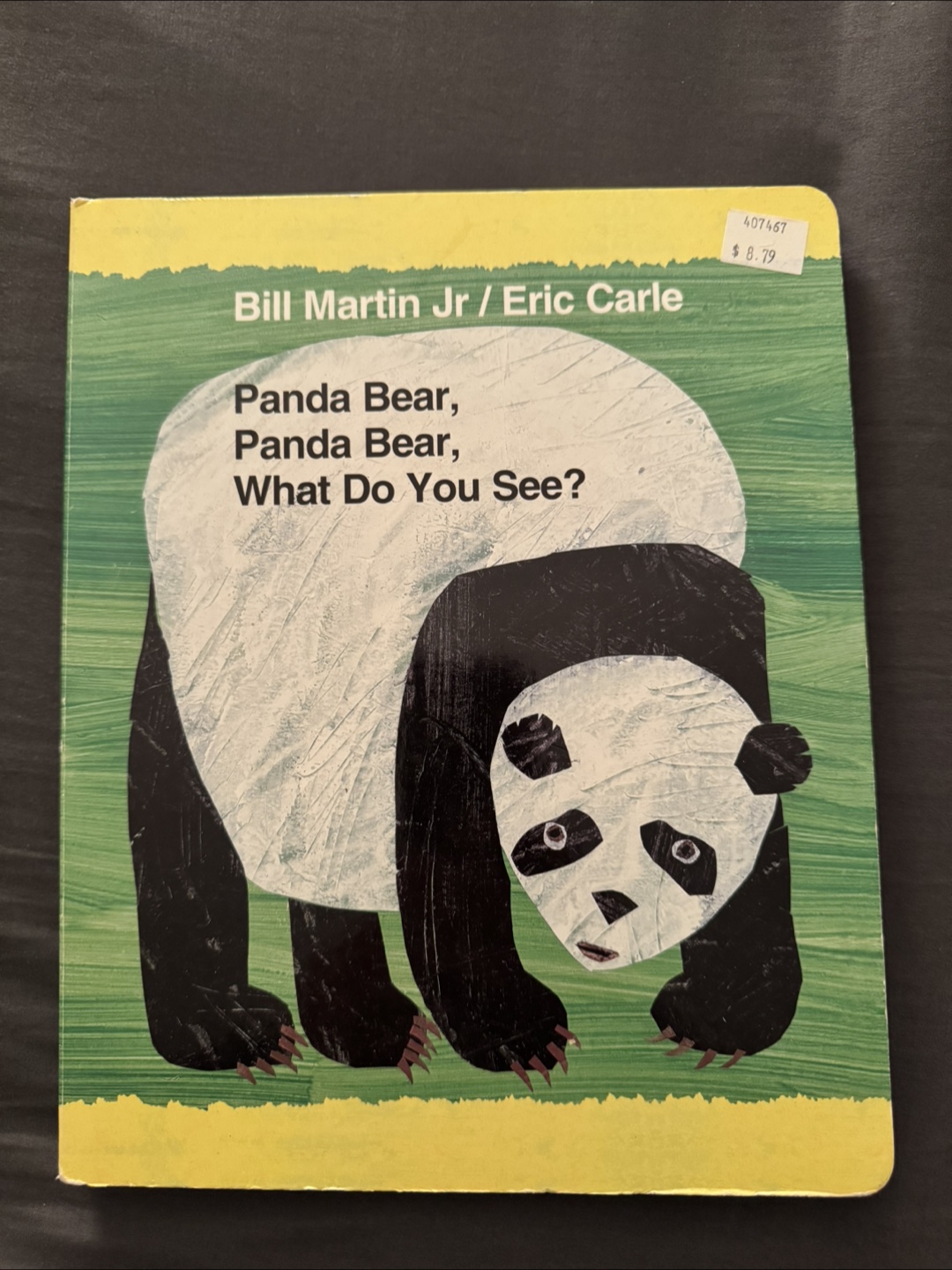 Eric Carle Panda Bear, Panda Bear, What Do You See? Board Book