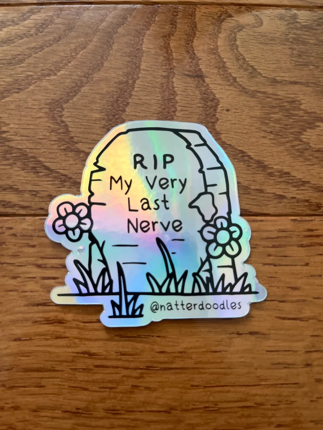 #Freecycle RIP My Very Last Nerve Sticker thumbnail