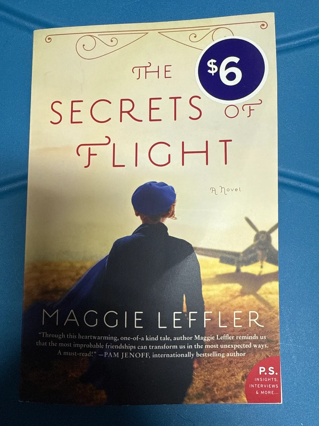 The Secrets of Flight by Maggie Leffler thumbnail