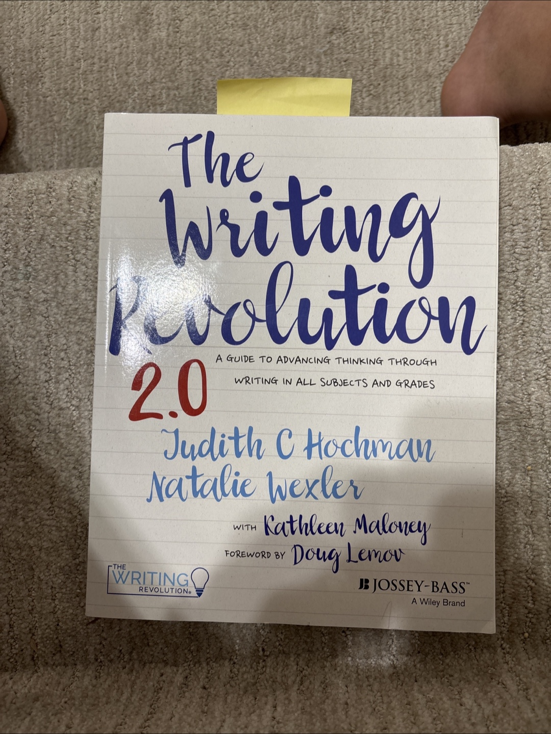 The Writing Revolution 2.0 by Judith C Hochman - photo 3